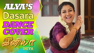 Alyas Dasara Dance Cover  Iniya Serial  Alya Manasa  Saregama TV Shows Tamil [upl. by Johannes]