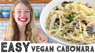 Easy Vegan Carbonara  20 mins to creamy pasta deliciousness [upl. by Ahsimrac409]