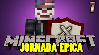 O QUE EU FAÇO AGORA D  Minecraft Jornada Épica 07 [upl. by Gievlos262]