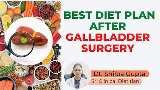 Best Diet Plan after Gallbladder Removal Laparoscopic Cholecystectomy Healing Hospital Chandigarh [upl. by Melentha]