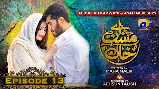 Aye MushteKhaak  Episode 13  Feroze Khan  Sana Javed  Geo Entertainment [upl. by Euqinitram]