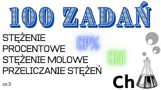 ⚡ 100 zadań ⚡ Stężenie procentowe stężenie molowe przeliczanie stężeń  cz3 zadania 26  35 – 13 [upl. by Aelat997]