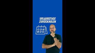 Urlaubstage zurückholen❓ Hast du das auch schon gemacht❓ [upl. by Aihpled453]