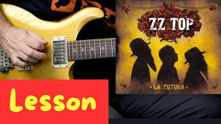 ZZ Top  I Gotsta Get Paid Guitar Lesson [upl. by Randee]