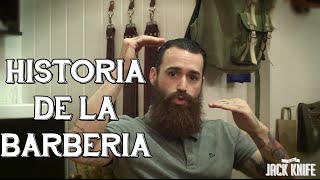 Historia de la Barbería con Lord Jack Knife 2014 [upl. by Shaum]