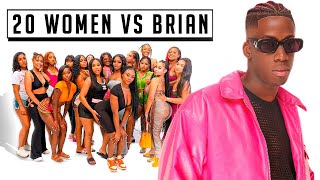 20 WOMEN VS BRIAN PRANK BAD IDEA [upl. by Erodisi]