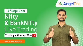 🔴 LIVE TRADING  Watch Nifty and BankNifty  3rd Sept  Trading with Angel One  Rajit R  9 AM [upl. by Tamarah]