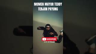 MAYOR TEDDY TERJUN PAYUNG D3R81 CHANEL [upl. by Hgieloj]