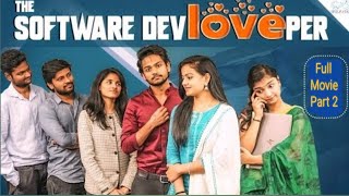 The Software DevLOVEper  EP 11  Shanmukh Jaswanth Ft Vaishnavi Chaitanya  Infinitium Media [upl. by Semajwerdna]