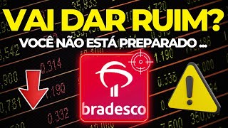 BRADESCO ainda CAI em 2024 ações BBDC4 BBDC3 [upl. by Averil]