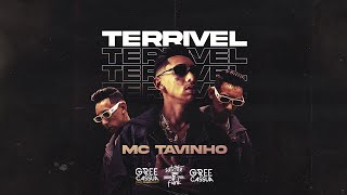 MC Tavinho  Terrível Prod DJ MK Autêntico [upl. by Rosabella598]