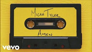 Micah Tyler  AMEN Official Lyric Video [upl. by Madda780]