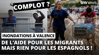 Valence  Les images qui choquent toute lEspagne  Limmigration privilégiée [upl. by Rex]