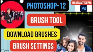 Photoshop12  How to use Brush tool  Download brush  Brush settings  Color spacesizehardness [upl. by Hauck]