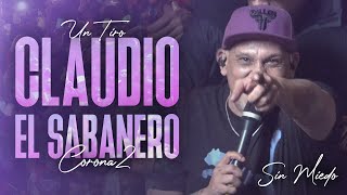 CLAUDIO EL SABANERO  SESSIONES CON PUBLICO 3 SIN MIEDO  1 quotTIROquot [upl. by Alick23]