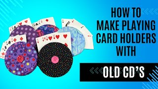 How to make playing card holders from old CDs [upl. by Stefanie]