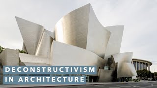 What is Deconstructivism in Architecture [upl. by Hedi750]