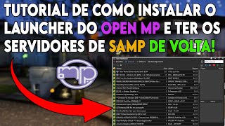 Como Instalar o Launcher do OPENMP no SAMP [upl. by Yentruoc]