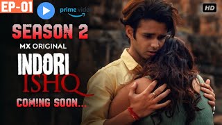 Indori Ishq Season 2 Episode 1  Kab tak aayega  Season 2 Coming in November  Official Promo [upl. by Ettelimay]