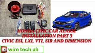 honda civic car alarm installation sa ESI LXI VTI and SIR part 3 [upl. by Whitten]