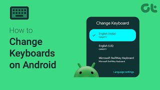 How to Change Keyboard on Android  Install Multiple Keyboards on Android [upl. by Adnor]