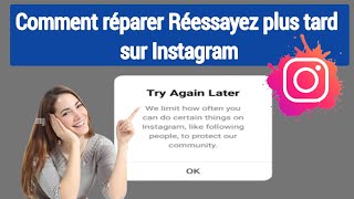 Comment résoudre le problème de réessayer plus tard sur Instagram 2023 [upl. by Rovner]