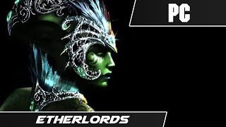 ETHERLORDS 2001  First Level  PC Gameplay [upl. by Arahsat622]