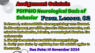 PSYP610 Assignment Solution From Lesson 02 various subfields of neuropsychology Due Date 13112024 [upl. by Naitsirhk]