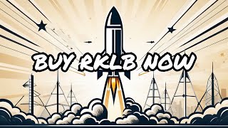 HERES WHY YOU SHOULD BUY RKLB STOCK BEFORE IT EXPLODES [upl. by Aihpos]