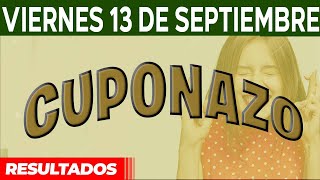 Resultado del sorteo Cuponazo del Viernes 13 de Septiembre del 2024 [upl. by Coltun]