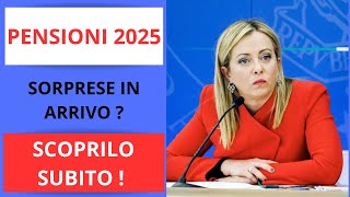 PENSIONI 2025  SORPRESE IN ARRIVO SCOPRILO SUBITO [upl. by Ramirol91]