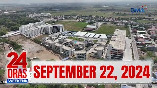 24 Oras Weekend Express SEPTEMBER 22 2024 HD [upl. by Dunston]