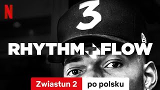 Rhythm  Flow Sezon 2 Zwiastun 2  Zwiastun po polsku  Netflix [upl. by Abita]