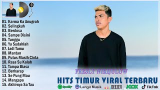 FRESLY NIKIJULUW FULL ALBUM TERBARU amp TERPOPULER 2023 [upl. by Halimeda]