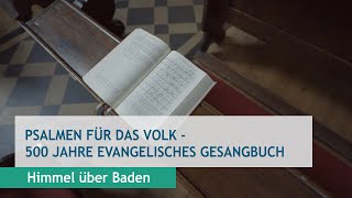 Psalmen für das Volk  500 Jahre Evangelisches Gesangbuch [upl. by Elylrac]