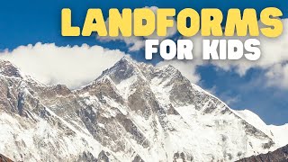 Landforms for Kids  Learn about the 4 Types of Landforms [upl. by Ahsinauq153]