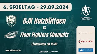 DJK Holzbüttgen vs FloorFighters Chemnitz  6 Spieltag  Floorball Bundesliga 202425 [upl. by Chastain]