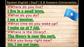 spoken English  Day 2  Q amp A Conversation  ingiriis iyo somali [upl. by Wally110]