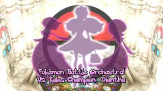 Pokémon Battle Orchestra Vs Kalos Champion Diantha [upl. by Rome308]