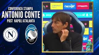 CONFERENZA CONTE post NAPOLIATALANTA 03  LE PAROLE DI ANTONIO CONTE [upl. by Fakieh]