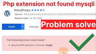 The following errors were found required php extension not found mysqli [upl. by Lerraf592]