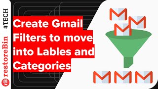 Create Gmail Filters to Move Emails between Folders Labels amp Categories [upl. by Kele]