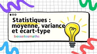 Statistiques  moyenne variance écart type [upl. by Venn]