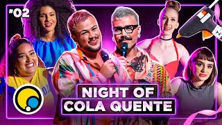 Ep2 Corrida das Blogueiras 1 NIGHT OF COLA QUENTE [upl. by Nnaear]