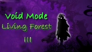 Nihilumbra  Void Mode  Living Forest  III [upl. by Hilel]