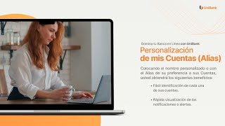 Personaliza todas tus Cuentas  TUTORIAL  Domina tu Banca en Línea con UniBank [upl. by Souvaine]