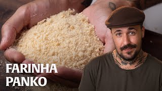 FARINHA PANKO O QUE É COMO SE FAZ [upl. by Aihsyt]