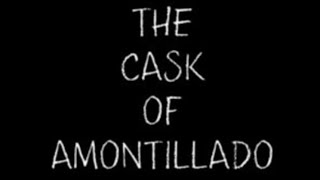 The Cask of Amontillado film [upl. by Evangeline101]