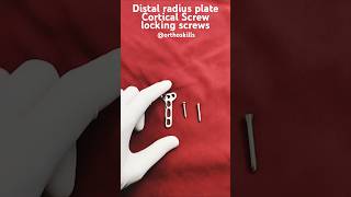 Distal radius plateorthoskillsCortical Screwlocking screws orthopedicsshorts [upl. by Acire403]