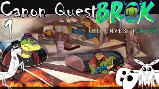 Going for a Canon Ending  Brok the InvestiGator Canon Ending Quest ep 1 [upl. by Atirabrab]